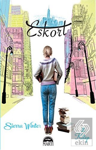 Eskort 2. Kitap