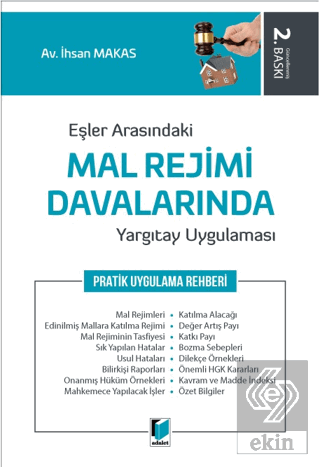 Eşler Arasındaki Mal Rejimi Davalarında Yargıtay Uygulaması