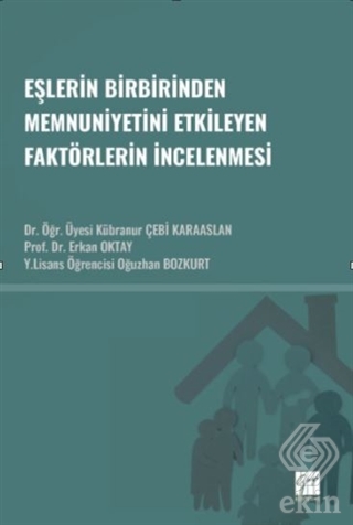 Eşlerin Birbirinden Memnuniyetini Etkileyen Faktör