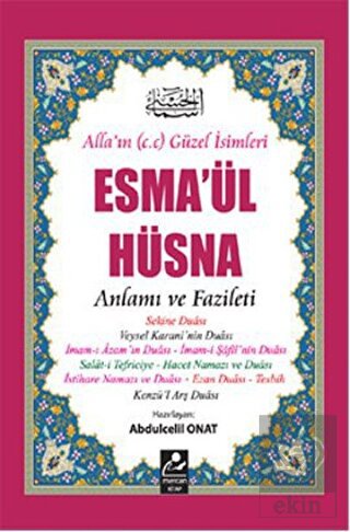 Esma\'ül Hüsna - Anlamı ve Fazileti