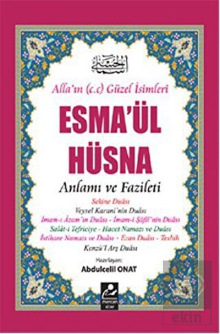 Esma\'ül Hüsna - Anlamı ve Fazileti