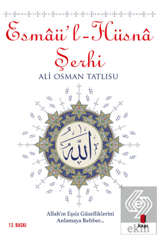 Esmaü\'l-Hüsna Şerhi