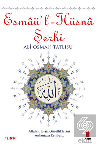 Esmaü\'l-Hüsna Şerhi