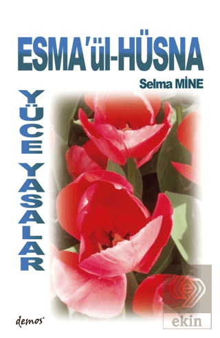 Esma'ül Hüsna Yüce Yasalar