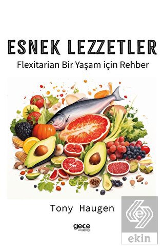 Esnek Lezzetler