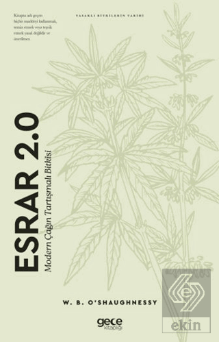 Esrar 2.0 Modern Çağın Tartışmalı Bitkisi