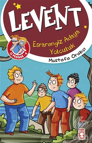 Esrarengiz Adaya Yolculuk - Levent İz Peşinde 6