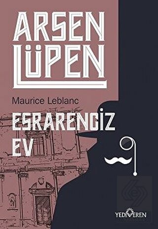 Esrarengiz Ev - Arsen Lüpen