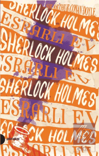 Esrarlı Ev - Sherlock Holmes 4
