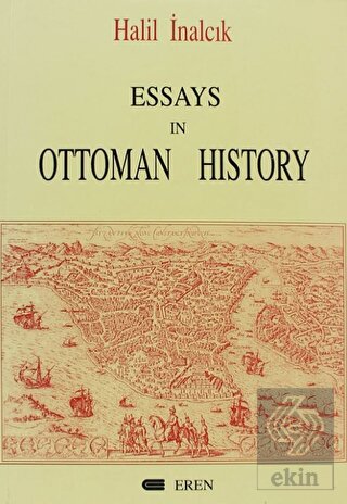Essays In Ottoman History
