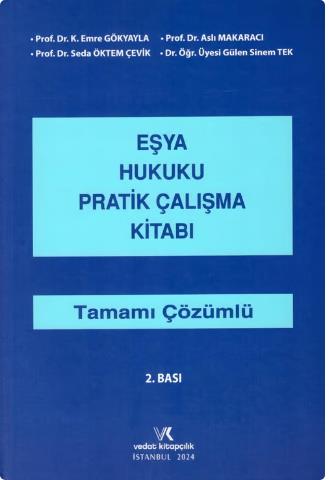 Eşya Hukuku Pratik Çalışma Kitabı