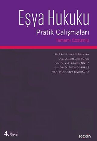 Eşya Hukuku Pratik Çalışmaları
