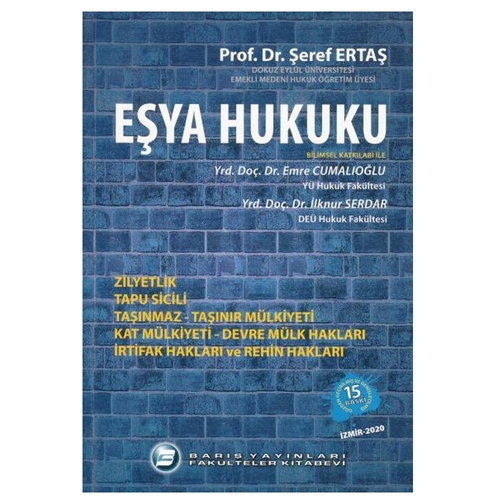 Eşya Hukuku Şeref Ertaş