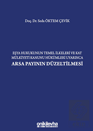 Eşya Hukukunun Temel İlkeleri ve Kat Mülkiyeti Kan