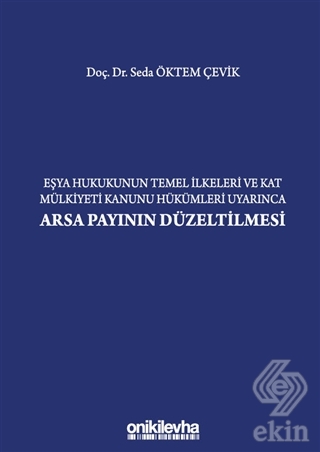 Eşya Hukukunun Temel İlkeleri ve Kat Mülkiyeti Kan