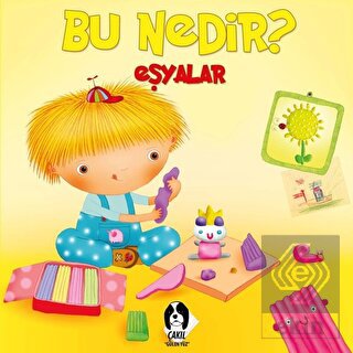 Eşyalar - Bu Nedir?