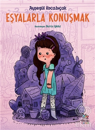 Eşyalarla Konuşmak