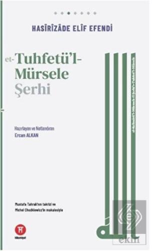 Et-Tuhfetu'l-Mürsele Şerhi