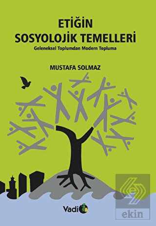 Etiğin Sosyolojik Temelleri