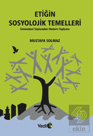 Etiğin Sosyolojik Temelleri