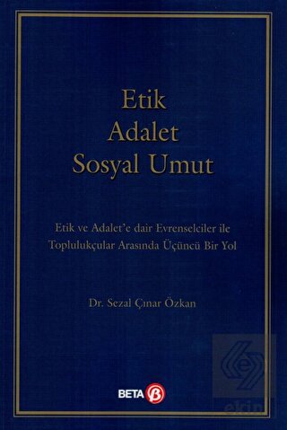 Etik Adalet Sosyal Umut