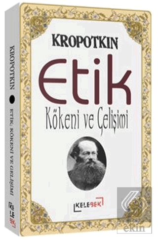 Etik; Kökeni Ve Gelişimi