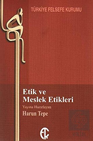 Etik ve Meslek Etikleri