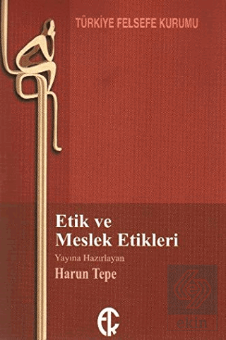 Etik ve Meslek Etikleri