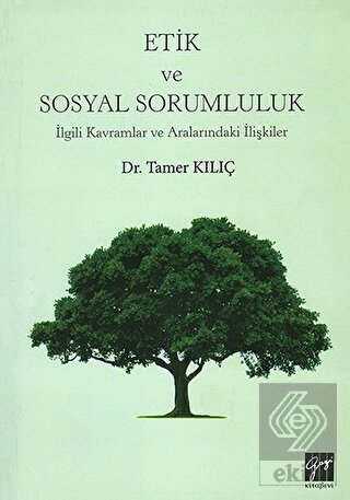Etik ve Sosyal Sorumluluk