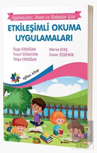 Etkileşimli Okuma Uygulamaları "Eğitimciler, Anne