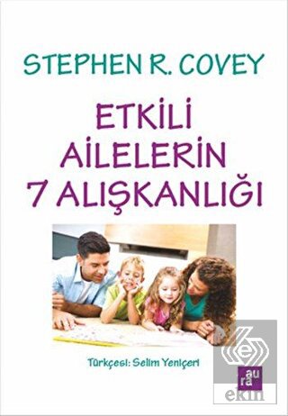 Etkili Ailelerin 7 Alışkanlığı