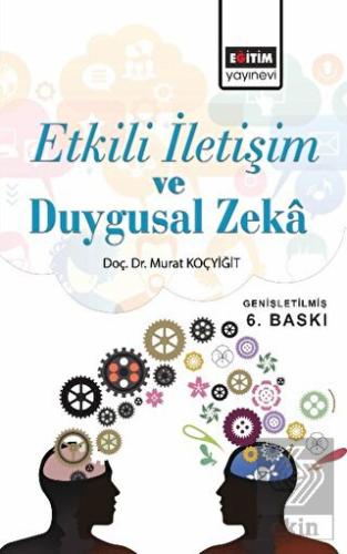 Etkili İletişim ve Duygusal Zeka