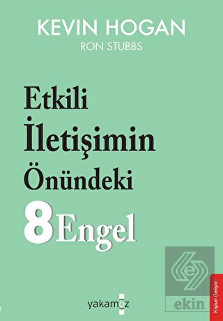 Etkili İletişimin Önündeki 8 Engel
