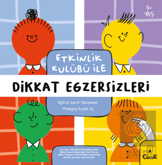 Etkinlik Kulübü ile Dikkat Egzersizleri