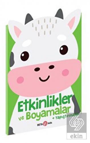 Etkinlikler ve Boyamalar + Yapıştırmalar (İnekcik)