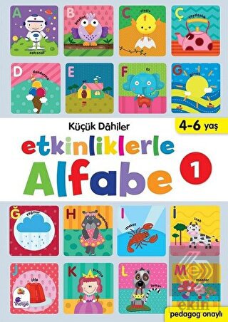 Etkinliklerle Alfabe 1 - Küçük Dahiler