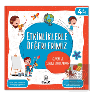 Etkinliklerle Değerlerimiz - Güven ve Sorumlulukla