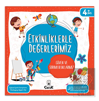 Etkinliklerle Değerlerimiz - Güven ve Sorumlulukla