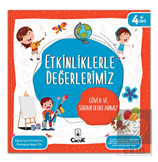 Etkinliklerle Değerlerimiz - Güven ve Sorumlulukla