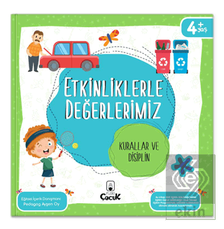 Etkinliklerle Değerlerimiz - Kurallar ve Disiplin