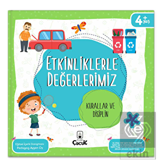 Etkinliklerle Değerlerimiz - Kurallar ve Disiplin