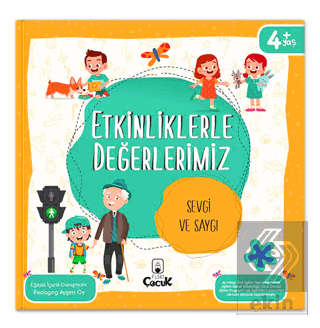 Etkinliklerle Değerlerimiz - Sevgi ve Saygı