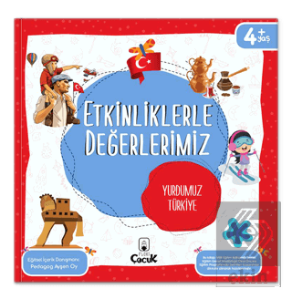 Etkinliklerle Değerlerimiz - Yurdumuz Türkiye