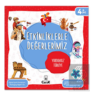 Etkinliklerle Değerlerimiz - Yurdumuz Türkiye