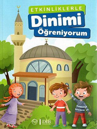 Etkinliklerle Dinimi Öğreniyorum