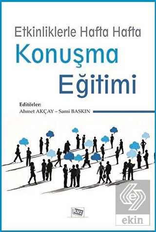 Etkinliklerle Hafta Hafta Konuşma Eğitimi