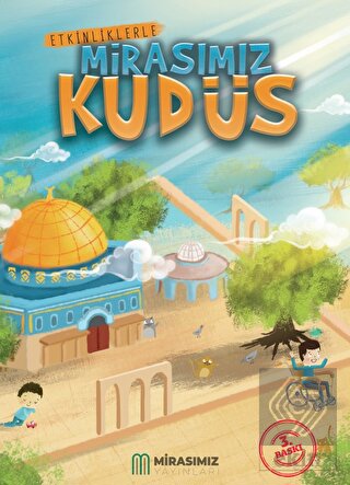 Etkinliklerle Mirasımız Kudüs