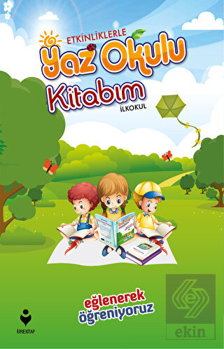 Etkinliklerle Yaz Okulu Kitabım - İlkokul