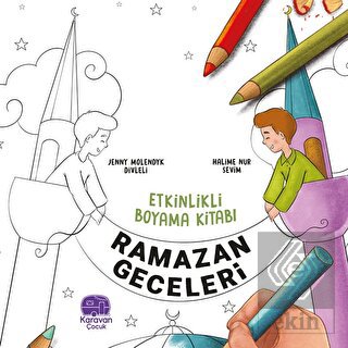 Etkinlikli Boyama Kitabı Ramazan Geceleri