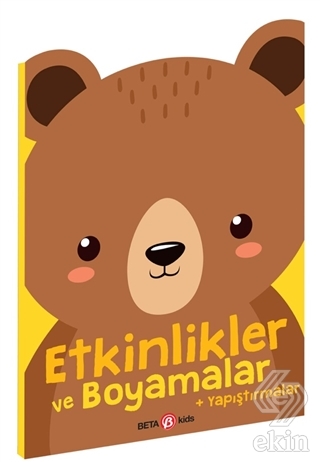Etknlikler ve Boyamalar + Yapıştırmalar (Ayıcık)